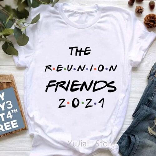 The Revnion Friends 2021 Letter Print Tshirt Femme Vogue White T Shirt WomenS Clothing Harajuku Shirt Kawaii Clothes T-Shirt