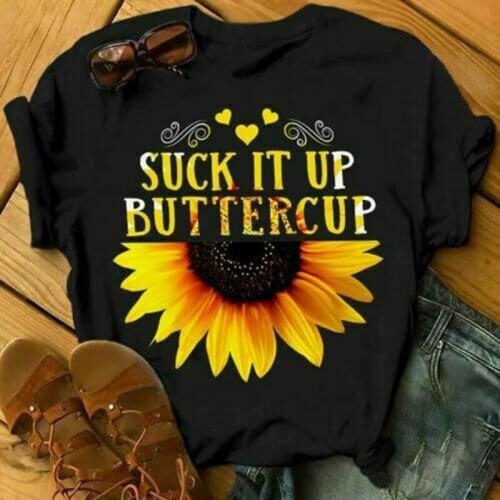 SUCK IT UP BUTTERCUP Sunflower T-shirt for women letter printed tshirts casual summer short sleeve tops tee shirts female cloth