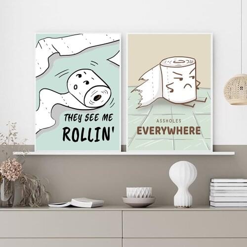 Funny Toilet Assholes Everywhere Canvas Painting Art Prints Cartoon Roll Paper Rollin Bathroom Wall Decorative Pictures Posters