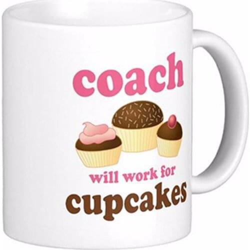 Funny Will Work For Cupcakes Coach White Coffee Mugs Tea Mug Customize Gift By LVSURE Ceramic Mug Travel Coffee Mugs