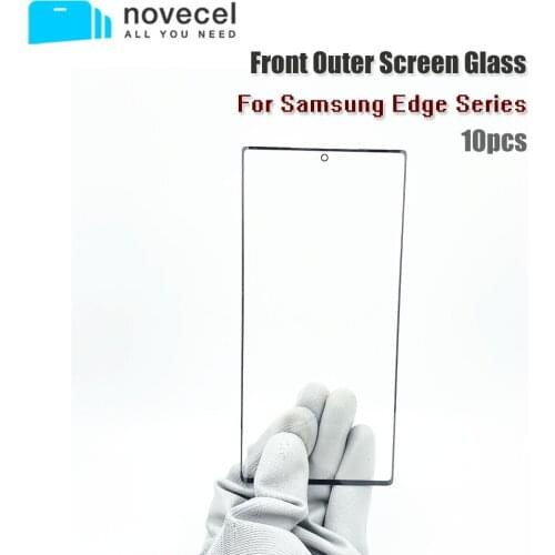 10Pcs A+ Quality External Front Glass For Samsung Edge S8 S8+ S9 S9+ S10 S10+ Note8 9 10Plus LCD Touch Screen Glass Replacement