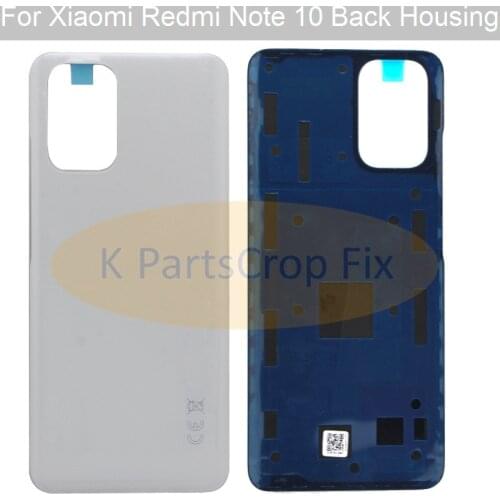 6.43 inch For Xiaomi Redmi Note 10 back housing battery cover case for Xiaomi Redmi Note 10 M2101K7AI, M2101K7AG back housing