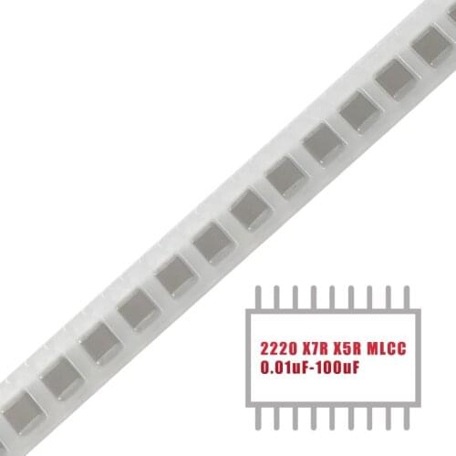 MyGroup Asia 100PCS 2220 X7R X5R 0.01UF-100UF SMD MLCC Monolithic Chip Multilayer Ceramic Capacitor in Stock