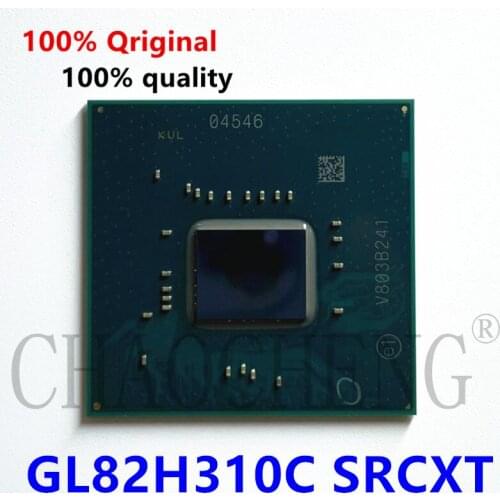 100% New GL82H310C SRCXT BGA Chipset