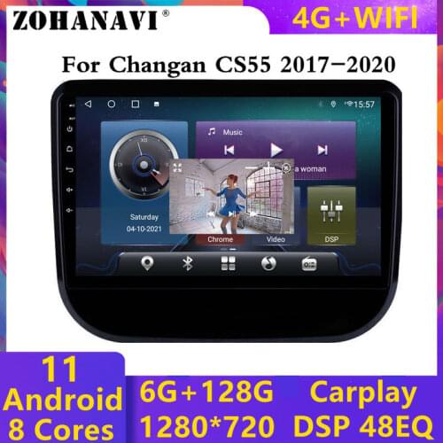 ZOHANAVI 4G+64G Android 10.0 car Radio for Changan CS55 2017 2018 2019 Car multimedia player with DSP Split PIP function