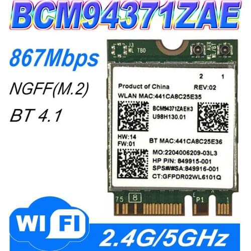 Broadcom BCM94371ZAE BCM94371 BCM4371 802.11 AC NGFF M2 867Mbps WiFi & Bluetooth 4.1 Combo SPS 843549-001 Wireless network card