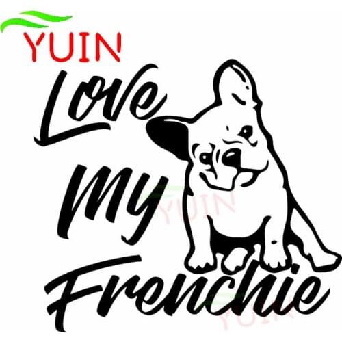 Love My French Bulldog Animal Decals Fashion Body Decoration Personalized PVC Waterproof Stickers Can Be Customized Color