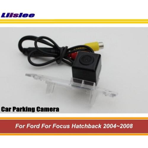 Car Reverse Rearview Parking Camera For Ford Focus Hatchback 2004 2005 2006 2007 2008 Rear Back View AUTO HD SONY CCD III CAM