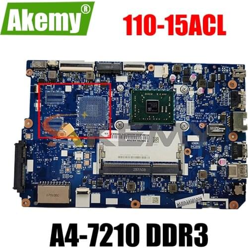Akemy For Lenovo Ideapad 110-15ACL Laptop Motherboard CG521 NM-A841 CPU A4-7210 DDR3 100% Test Work Free Shipping