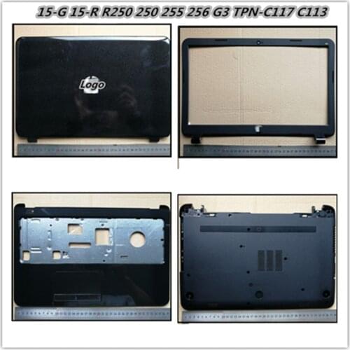 Laptop Back Cover Top Case For hp 15-G 15-H 15-R 15-S 250 255 256 G3 TPN-C117 C113 Bezel Front Housing Frame