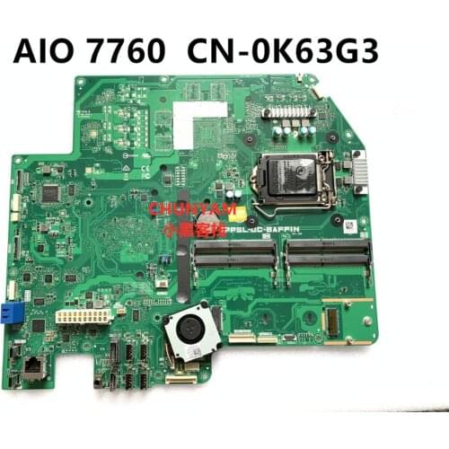 NEW CN-0K63G3 K63G3 For Dell All In One XPS 27 7760 Desptop PC Motherboard IPPSL-DC-BAFFIN Mainboard System Borad