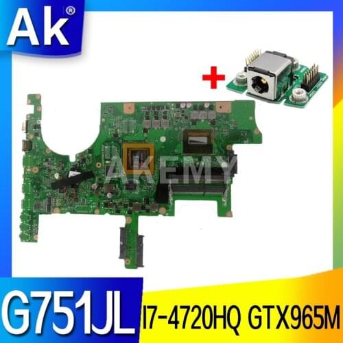 Akmey G751JL Laptop motherboard For Asus ROG G751J G751JL original mainboard I7-4720HQ GTX965M