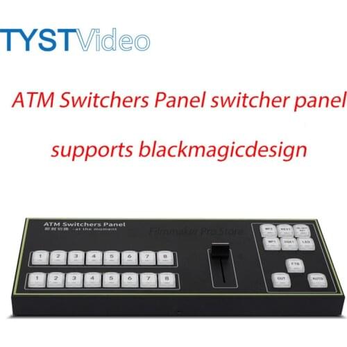 TYST ATM switcher panel Recording 4K Virtual studio Recording Video Switcher for Live Broadcast for blackmagicdesign BMD