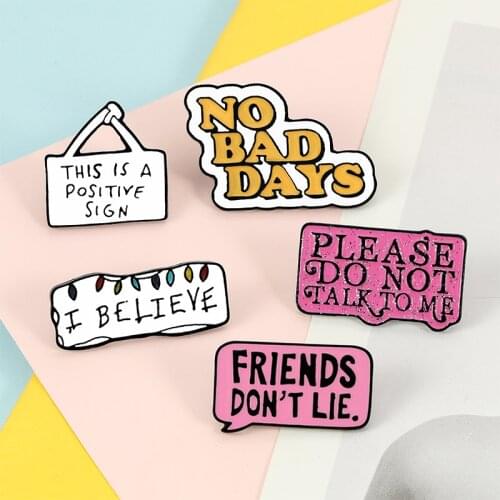 Cartoon Letter Brooch Friends DON'T LIE POSITIVE SIGA Badge Metal Enamel Pin Lapel Pins Shirt Backpack Jackets Jewelry for Women