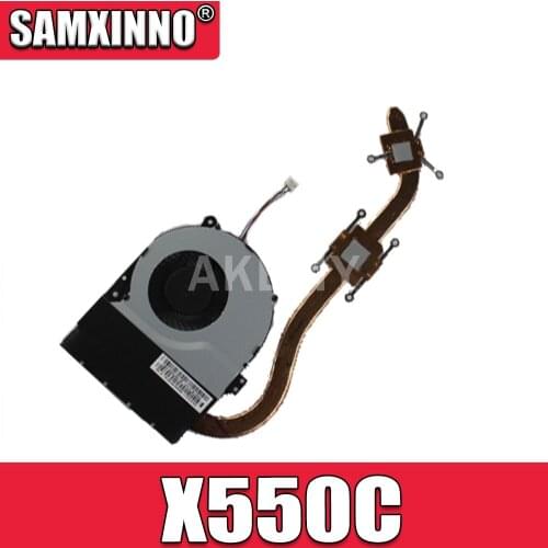 NEw For Asus X552C X552V X550C X550CC X550CL X550VB Y581C X550V X550V A550V K550V A550C K550C CPU Cooling Fan Heatsink Radiator