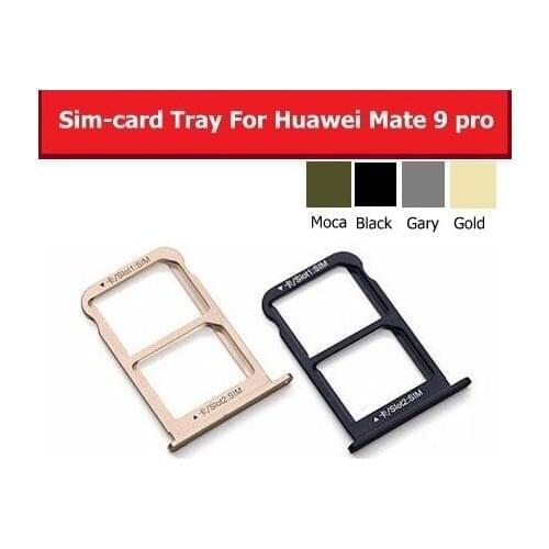 Genuine SIM &Micro SD Card Tray For Huawei Mate 9 Pro LON-L29 AL00 AL10 Sim &Memory Card Reader Adapter replacement Repair Parts