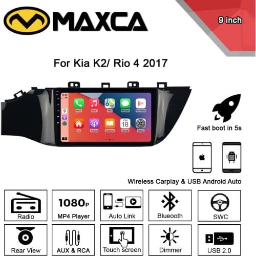 MAXCA 9 inch Wireless Carplay Android auto radio For Kia Rio 4 Carplay Multimedia Video Player