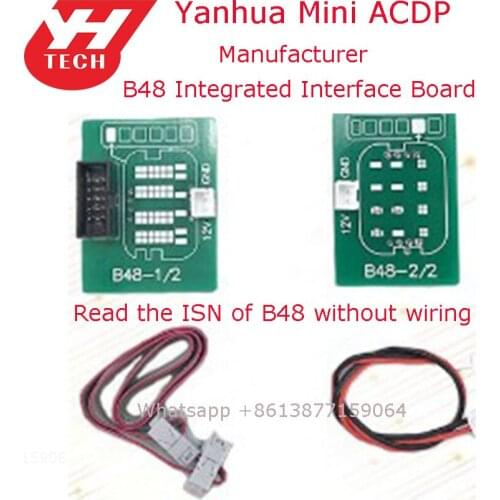 B48 Integrated Interface Board Yanhua ACDP Read the ISN of B48 via OBD or on Bench