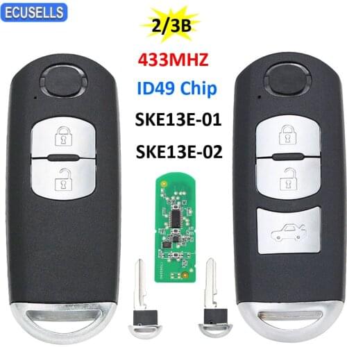 2/3 Button Smart Remote Car Key 433MHz ID49 Chip 49 Chip For Mazda 3 6 CX-4 MX-5 CX-3 Axela CX-5 Atenza SKE13E-01 SKE13E-02