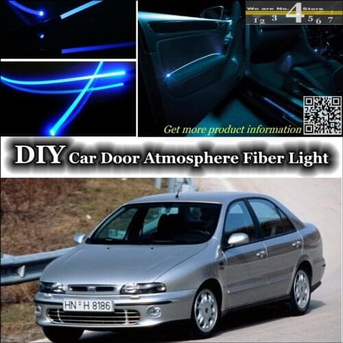 For Fiat Marea / Marengo interior Ambient Light Tuning Atmosphere Fiber Optic Band Lights Inside Door illumination Not EL light