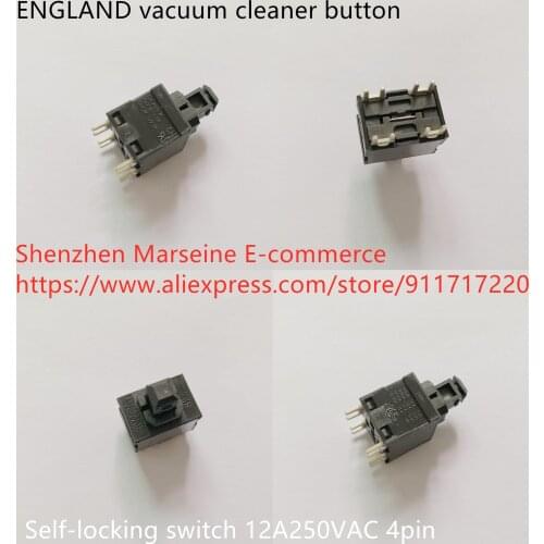 Original New 100% ENGLAND vacuum cleaner button 4pin self-locking switch 12A250VAC