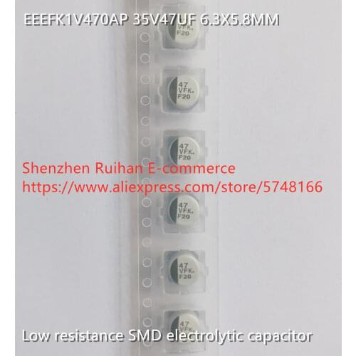 Original new 100% EEEFK1V470AP 35V47UF 6.3X5.8 low resistance SMD electrolytic capacitor (Inductor)