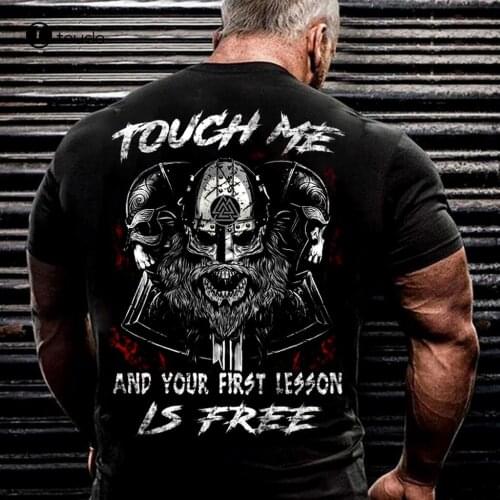 Touch Me And Your First Lesson Is Free Viking T-Shirt Tee Shirt