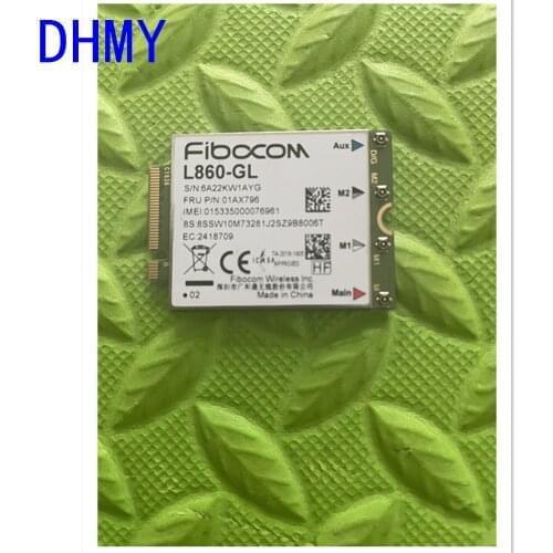 Fibocom L860-GL WWAN Card For Lenovo Thinkpad X1 Extreme 3rd X1 Yoga 4th 5th P17 P15 T490 X1 carbon 7th 8th 01AX796