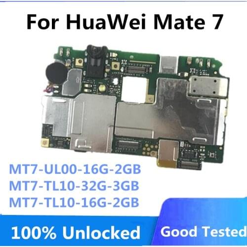 Original Unlocked For HuaWei Mate 7 Motherboard Logic Board With full chips MT7-UL00-16G-2GB MT7-TL10-32G-3GB MT7-TL10-16G-2GB
