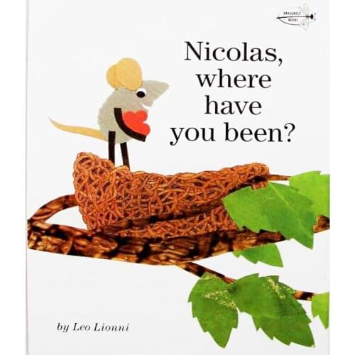 Nicolas, Where Have You Been? By Leo Lionni Educational English Picture Book Learning Card Story Book For Baby Kid Children Gift