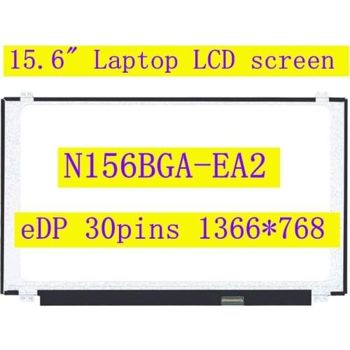 15.6" Laptop lcd screen N156BGA-EB2 N156BGA EA2 Display Matrix panel 1366*768 30pins