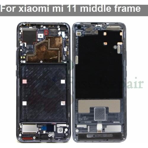 6.81''original middle frame for xiaomi mi 11 for mi 11 Midframe Bezel Chassis Plate
