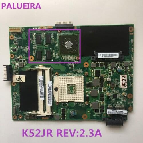 PALUBEIRA K52JR 512M REV2.3 Laptop Motherboard For ASUS A52J X52J K52J K52JR K52JE K52JC K52JU K52JB Mainboard test 100% OK