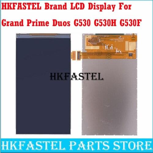 HKFASTEL Brand Original LCD For Samsung Galaxy Grand Prime Duos G530 G530H G530F Mobile Phone LCD Screen Digitizer Display +TOOL