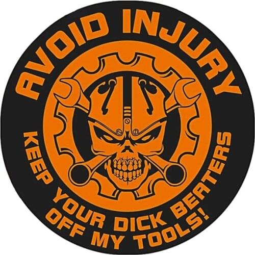 Hot Personality Keep Your Dick Beaters Off My Tools Toolbox Skull Stickers Hard Hat Helmet Decals Truck Racing Vinyl Waterproof