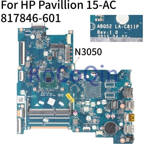 KoCoQin Laptop motherboard For HP Pavillion 15-AC 250 256 G4 Core N3050 SR29H Mainboard 817846-001 817846-501 ABQ52 LA-C811P