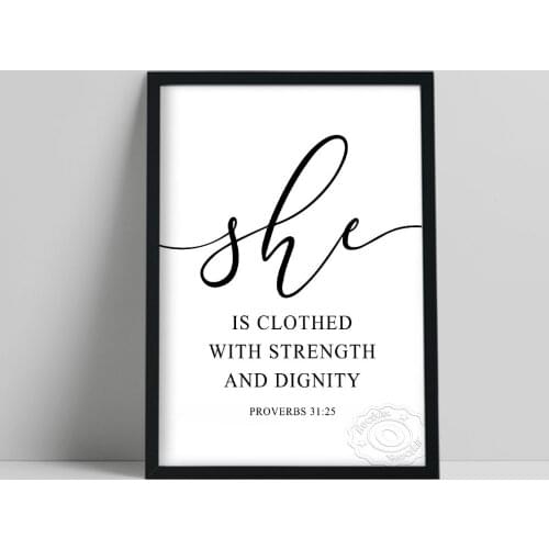She Is Clothed With Strength And Dignity Poster, Positive Text Wall Decor, Minimalism Black White Wall Art, Bedroom Home Decor