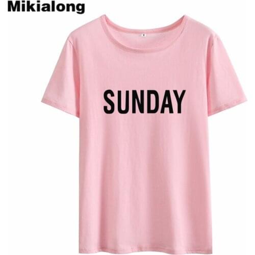 Mikialong Sunday Harajuku T Shirt Women 2018 Short Sleeve Loose Cotton Camiseta Feminina Black White Women Tshirt Top Dropshippi