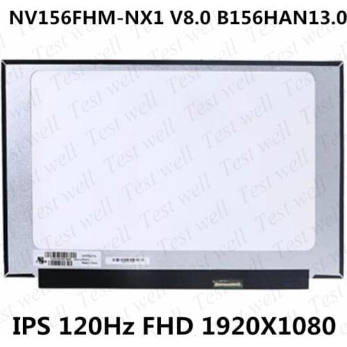 15.6" 120Hz Laptop LCD Screen B156HAN13.1 B156HAN13.0 Fit NV156FHM-NX1 NX2 For Lenovo Legion 5-15ARH05H S7-15IMH5 40pin eDP