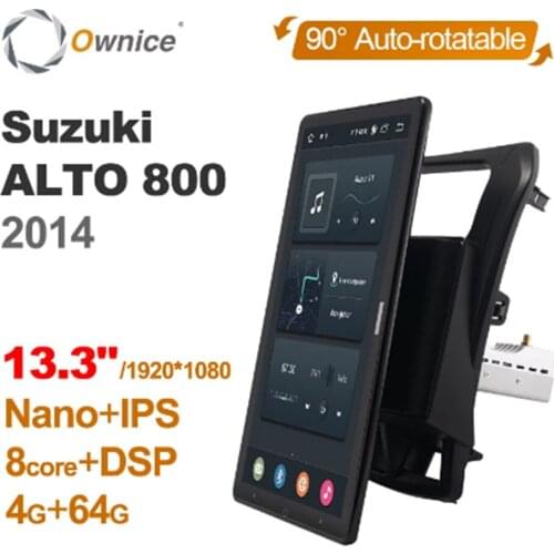 1920*1080 Ownice Android 10.0 Car Radio forSuzuki ALTO 800 2014 Multimedia Audio GPS head Unit Auto 13.3 Inch Rotatable