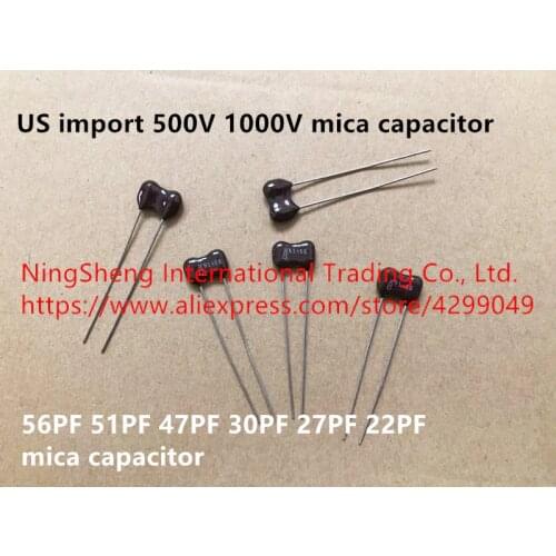 Original new 100% 500V 1000V 56PF 51PF 47PF 30PF 27PF 22PF mica capacitor (Inductor)