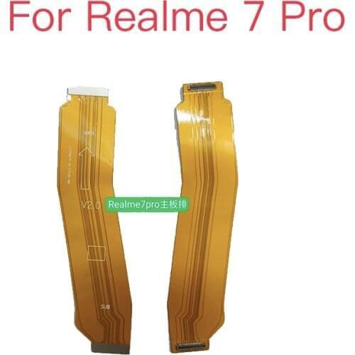 Mainboard Flex Cable For Realme 7 pro Motherboard Mother Board Flex Ribbon Cable Replacement Parts