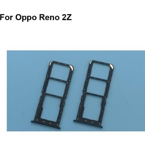 2PCS For OPPO Reno 2Z New Tested Good Sim Card Holder Tray Card Slot For Oppo Reno 2 Z Reno2z Sim Card Holder Replacement