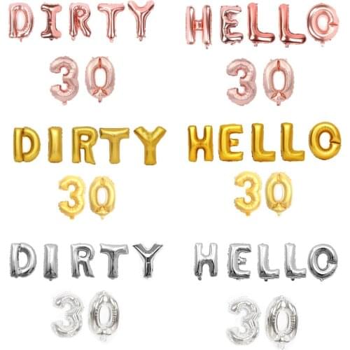 Party balloon 16 inch dirty 30 hello 30 letter balloon set golden silver rose gold birthday party decoration balloonset