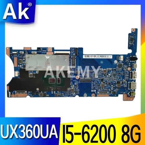Akemy UX360UA Motherboard For ASUS UX360UAK UX360UA UX360U 90NB0C00-R00010 Laotop Mainboard with I5-6200 CPU 8G RAM