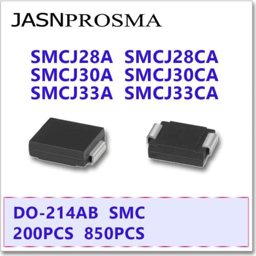 JASNPROSMA 200PCS 850PCS SMCJ SMCJ28 SMCJ28A SMCJ28CA SMCJ30 SMCJ30A SMCJ30CA SMCJ33 SMCJ33A SMCJ33CA Diode DO214AB