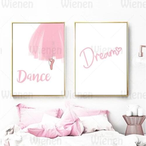 Nordic Posters and Prints Cartoon Pink Ballet Girl Dance Dream Quotes Canvas Painting Wall Art Nursery Girl Room Home Decoration