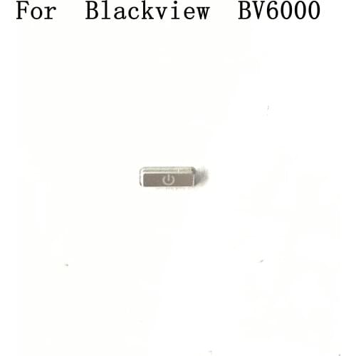 Used Power key of silica gel ring For Blackview BV6000 4.7 MT6755 Octa core 1280x720 Free shipping+tracking number