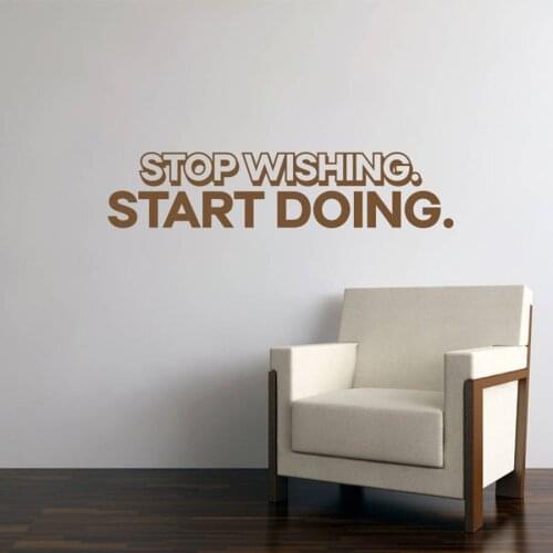 'Stop Wishing Start Doing' Wall Sticker adesivo de parede Removable Vinyl Wall Decals Quotes Inspire Art Home Decorative ZA712