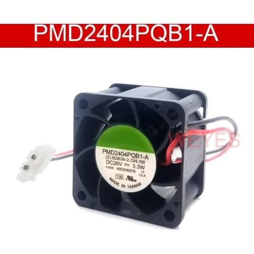 Original For fan new 2 PMD2404PQB1-A DC26V 3.3W SUNON 404028MM
